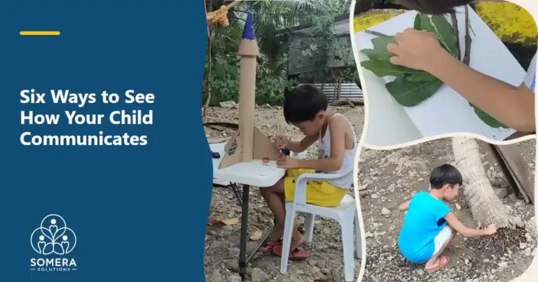 Cover image titled "Six Ways to See How Your Child Communicates" over a collage of our son playing outdoors, with the Somera Solutions logo.